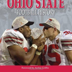 Greatest Moments in Ohio State Football History